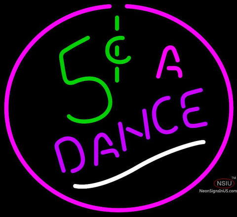  Cents a Dance Neon Signs 