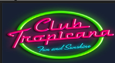 Club Tropicana Fun and Sunshine Handmade Art Neon Signs 