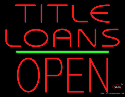 Title Loans Open Block Green Line Neon Sign 