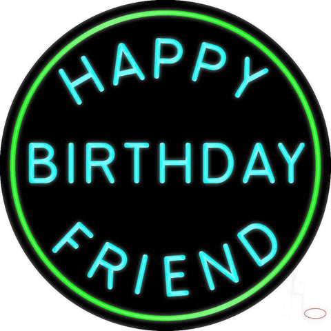 Turquoise Happy Birthday Friend Real Neon Glass Tube Neon Sign 