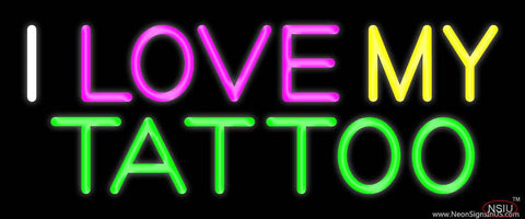 I Love My Tattoo Real Neon Glass Tube Neon Sign 