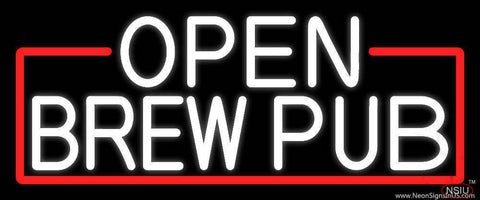White Open Brew Pub With Red Border Real Neon Glass Tube Neon Sign 