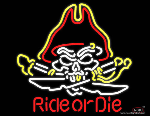 Pirate Skull Ride Or Die Real Neon Glass Tube Neon Sign