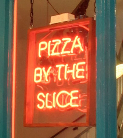 PIZZA BY THE SLICE Handmade Art Neon Sign