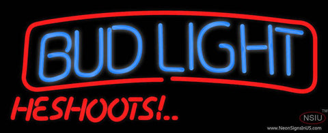 Bud Light He Shoots Real Neon Glass Tube Neon Sign