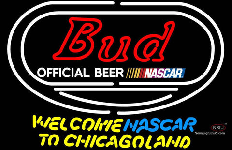 Bud Welcome NASCAR To Chicago land Neon Sign 