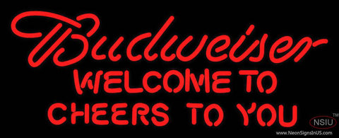 Budweiser Welcome To Cheers To You Real Neon Glass Tube Neon Sign 