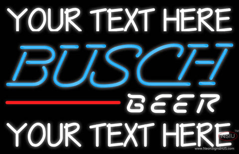 Custom Busch Beer Neon Beer Sign