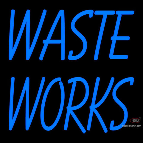 Custom Waste Works Neon Sign  