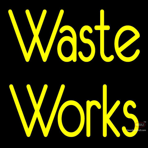 Custom Waste Works Neon Sign  