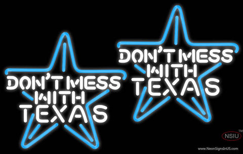 Dont Mess With Texas Big Star Real Neon Glass Tube Neon Sign 