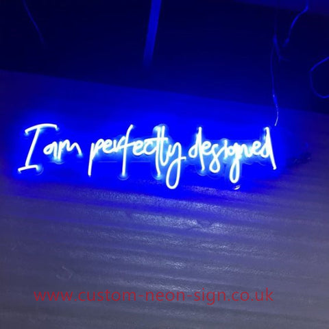 I Am Perfectly Designd Wedding Home Deco Neon Sign 