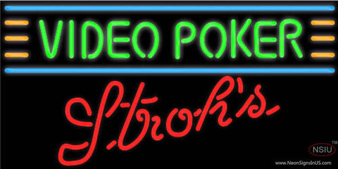 Strohs Video Poker Real Neon Glass Tube Neon Sign 7 7 