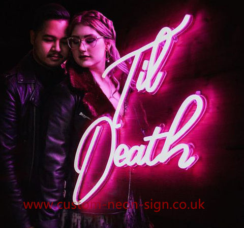 Till Death Wedding Home Deco Neon Sign 