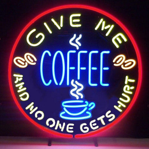 Professional  Give Me Coffee And No One Get Hurt Beer Bar Open Neon Signs 