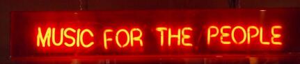 MUSIC FOR THE PEOPLE Neon Glass Tube Handmade Art Neon Signs 