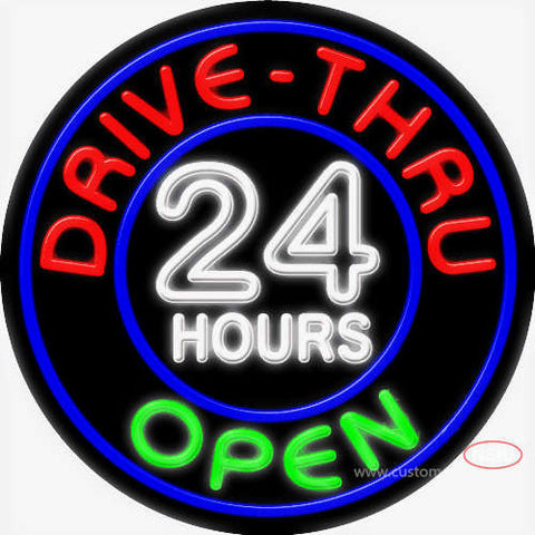 Drive Thru Open  Hours Neon Sign 