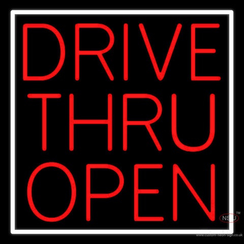 Red Drive Thru Open Neon Sign 