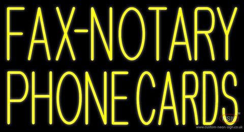 Yellow Fax Notary Phone Cards Neon Sign 