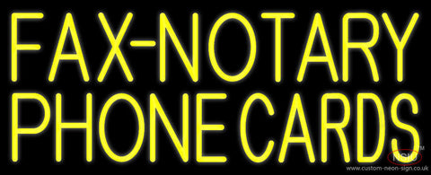 Yellow Fax Notary Phone Cards  Neon Sign 