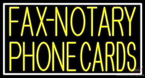 Yellow Fax Notary Phone Cards With White Border Neon Sign 