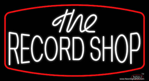 White The Record Shop Block Red Border Real Neon Glass Tube Neon Sign