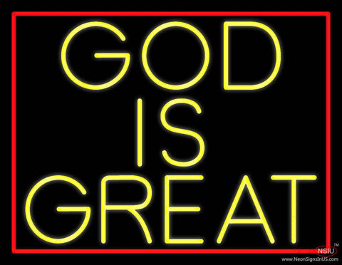 Yellow God Is Great Real Neon Glass Tube Neon Sign 