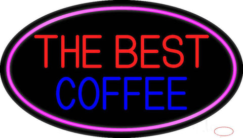 The Best Coffee Real Neon Glass Tube Neon Sign 