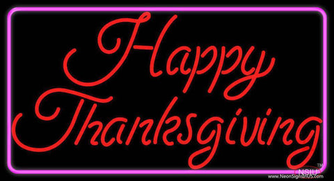 Cursive Happy Thanksgiving  Real Neon Glass Tube Neon Sign