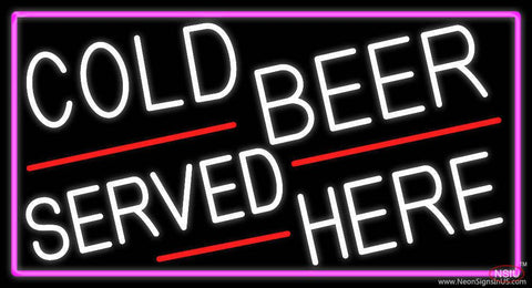 Cold Beer Served Here With Pink Border Real Neon Glass Tube Neon Sign