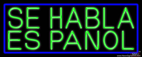 Green Se Habla Espanol Real Neon Glass Tube Neon Sign