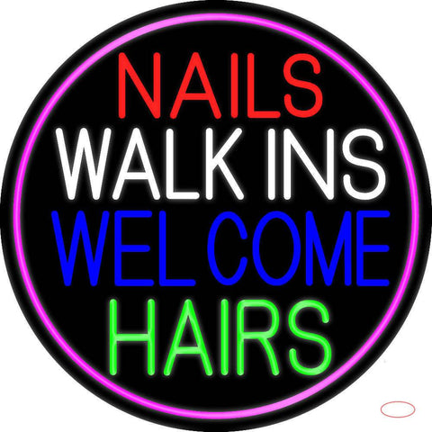 Nails Walk Ins Welcome Hairs Real Neon Glass Tube Neon Sign