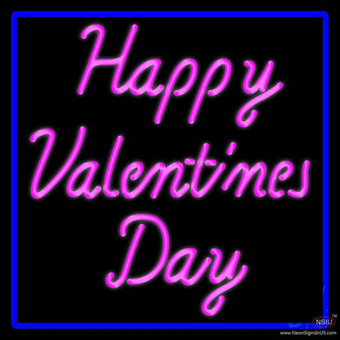 Pink Cursive Happy Valentines Day With Blue Border Real Neon Glass Tube Neon Sign