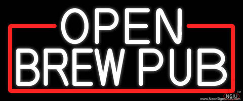 White Open Brew Pub With Red Border Real Neon Glass Tube Neon Sign