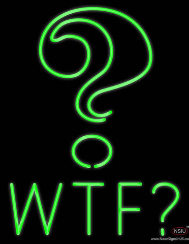 Wtf With Question Mark Real Neon Glass Tube Neon Sign 