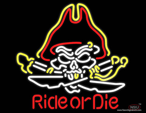 Pirate Skull Ride Or Die Real Neon Glass Tube Neon Sign 