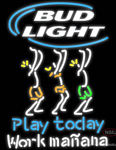 Bud Light Play Today Work Ma Ana Beer Real Neon Glass Tube Neon Sign 