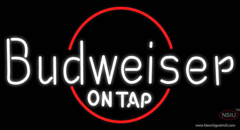 Budweiser On Tap Real Neon Glass Tube Neon Sign 