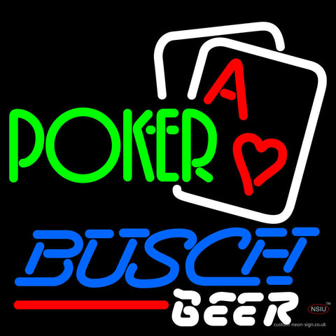 Busch Beer Green Poker Neon Sign 