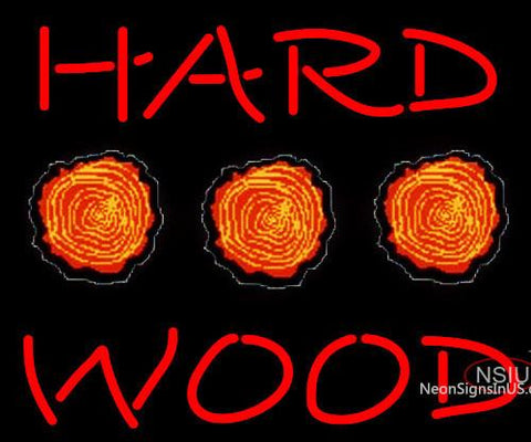 Hard Wood Neon Sign x 