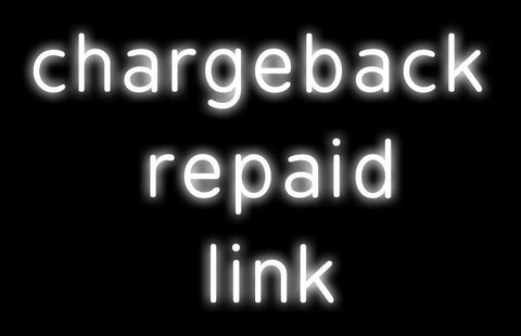 chargeback repaid link 