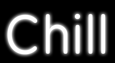Chill neon sign 