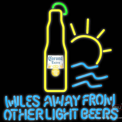 Corona Extra Miles Away From Other Beers Neon Beer Sign x