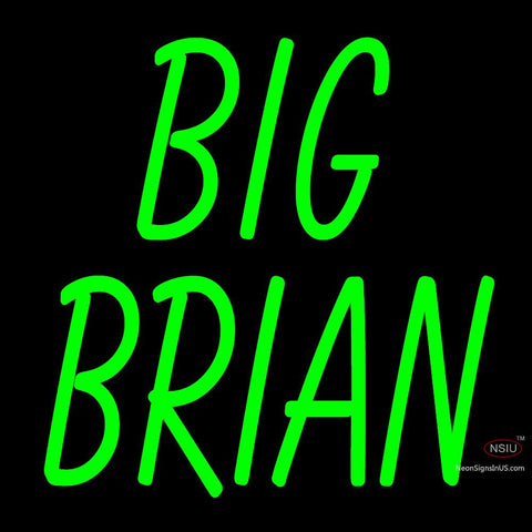 Custom Big Brian Neon Sign 