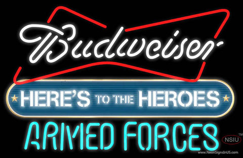 Custom Budweiser Heres To The Heroes Armed Forces Real Neon Glass Tube Neon Sign 