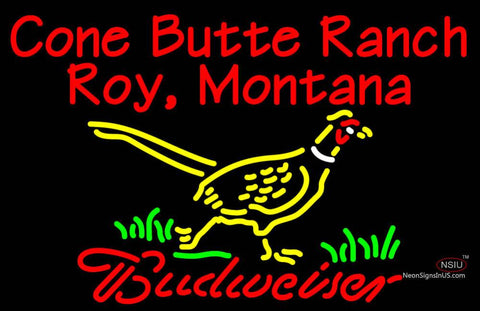 Custom Budweiser Pheasant Cone Butte Ranch Roy Montana Neon Sign  