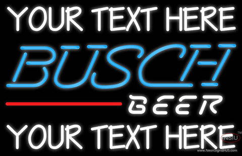 Custom Busch Beer Neon Beer Sign