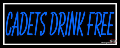 Custom Cadets Drink Free Neon Sign  
