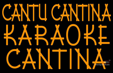 Custom Cantu Cantina Karaoke Cantina Neon Sign  
