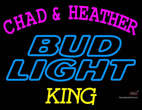 Custom Chad And Heather King Budlight Neon Sign  